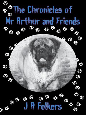 cover image of The Chronicles of Mr Arthur and Friends